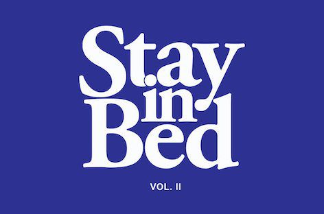 Best Effort Records announces next Stay In Bed compilation