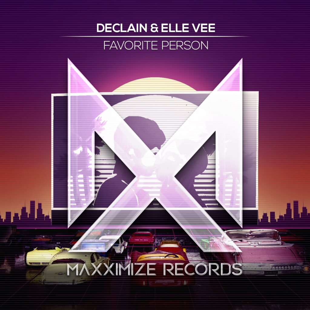 Declain & Elle Vee – Favorite Person