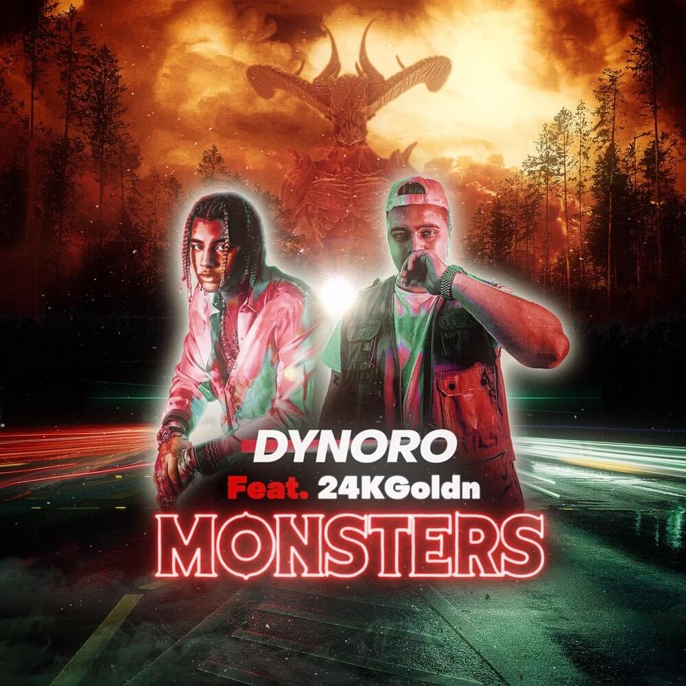 Dynoro – Monsters (feat. 24kGoldn)