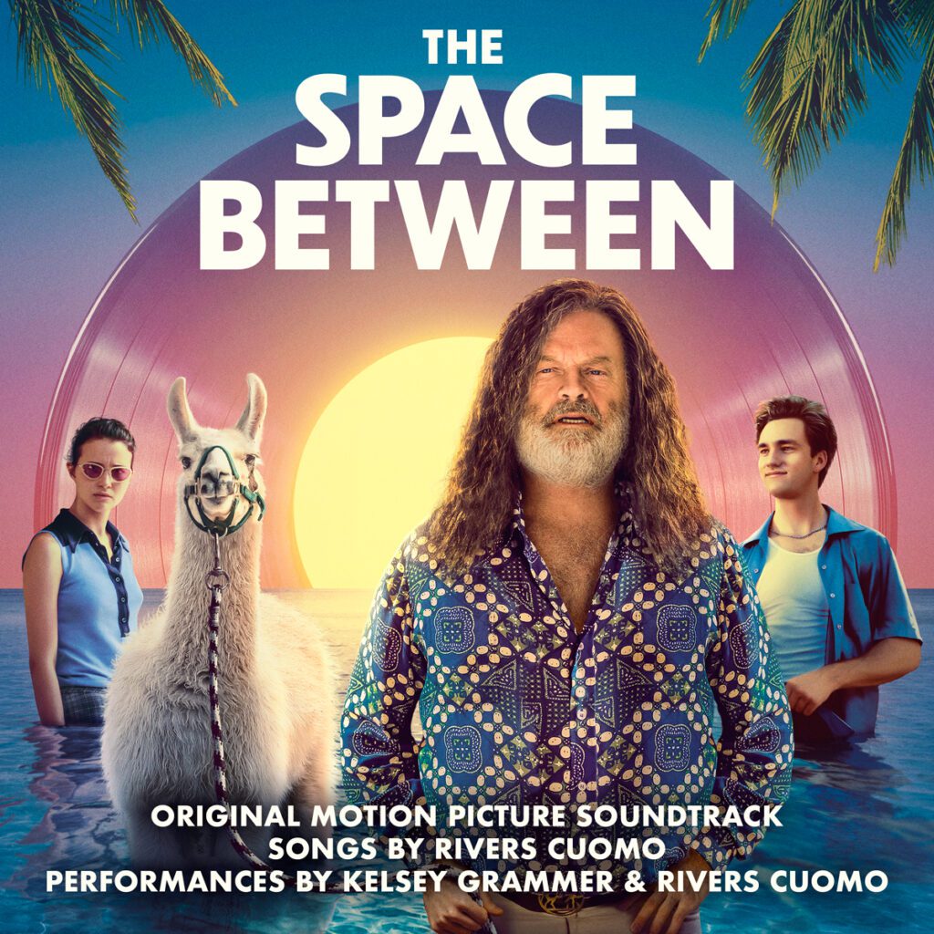 Stream Rivers Cuomo And Kelsey Grammer’s The Space Between SoundtrackStream Rivers Cuomo And Kelsey Grammer’s The Space Between Soundtrack