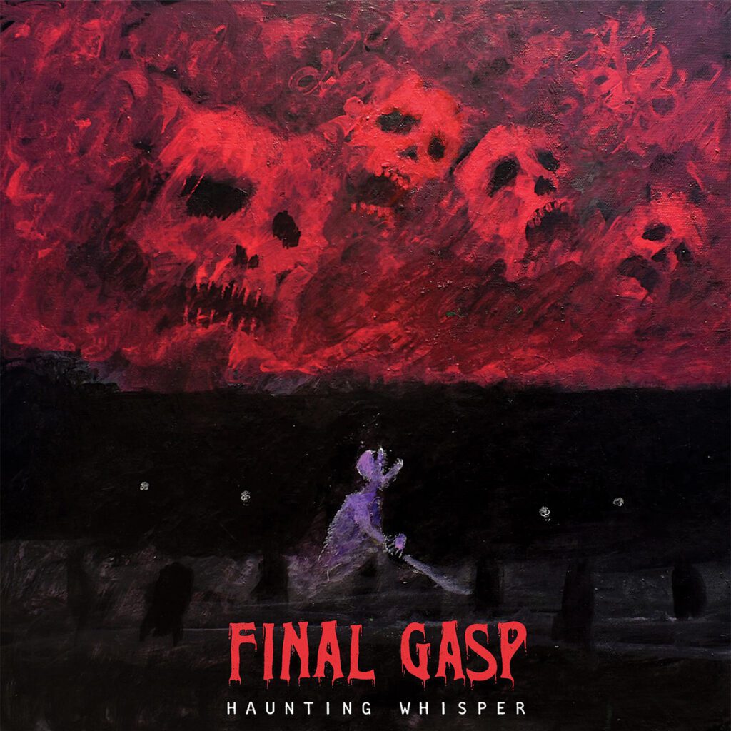 Stream Final Gasp’s Awesome New Goth-Punk EP Haunting WhisperStream Final Gasp’s Awesome New Goth-Punk EP Haunting Whisper