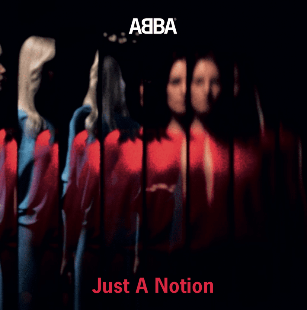 ABBA – “Just A Notion”ABBA – “Just A Notion”