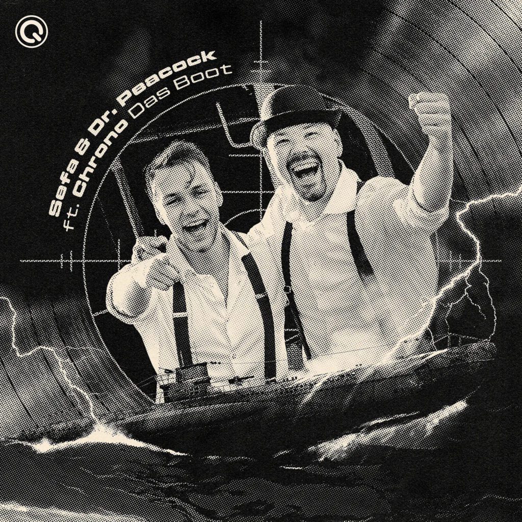 Sefa & Dr. Peacock ft. Chrono – Das Boot