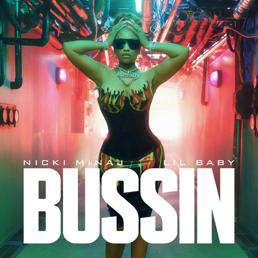 Nicki Minaj – “Bussin” (Feat. Lil Baby)Nicki Minaj – “Bussin” (Feat. Lil Baby)