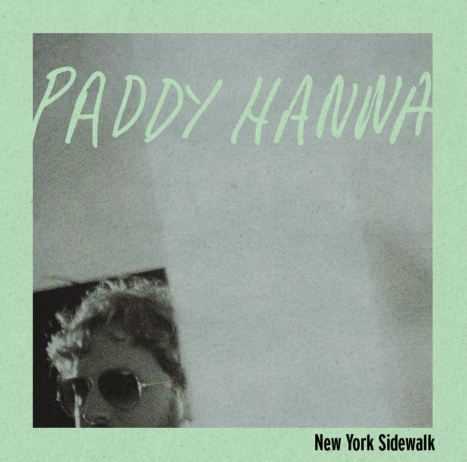 Paddy Hanna – “New York Sidewalk”Paddy Hanna – “New York Sidewalk”