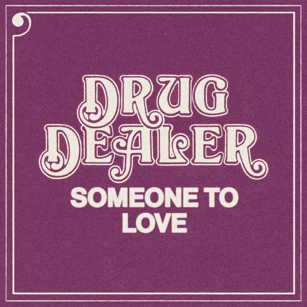 Drugdealer – “Someone To Love”Drugdealer – “Someone To Love”