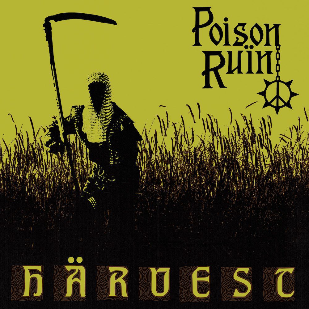 Poison Ruin – “Resurrection II”