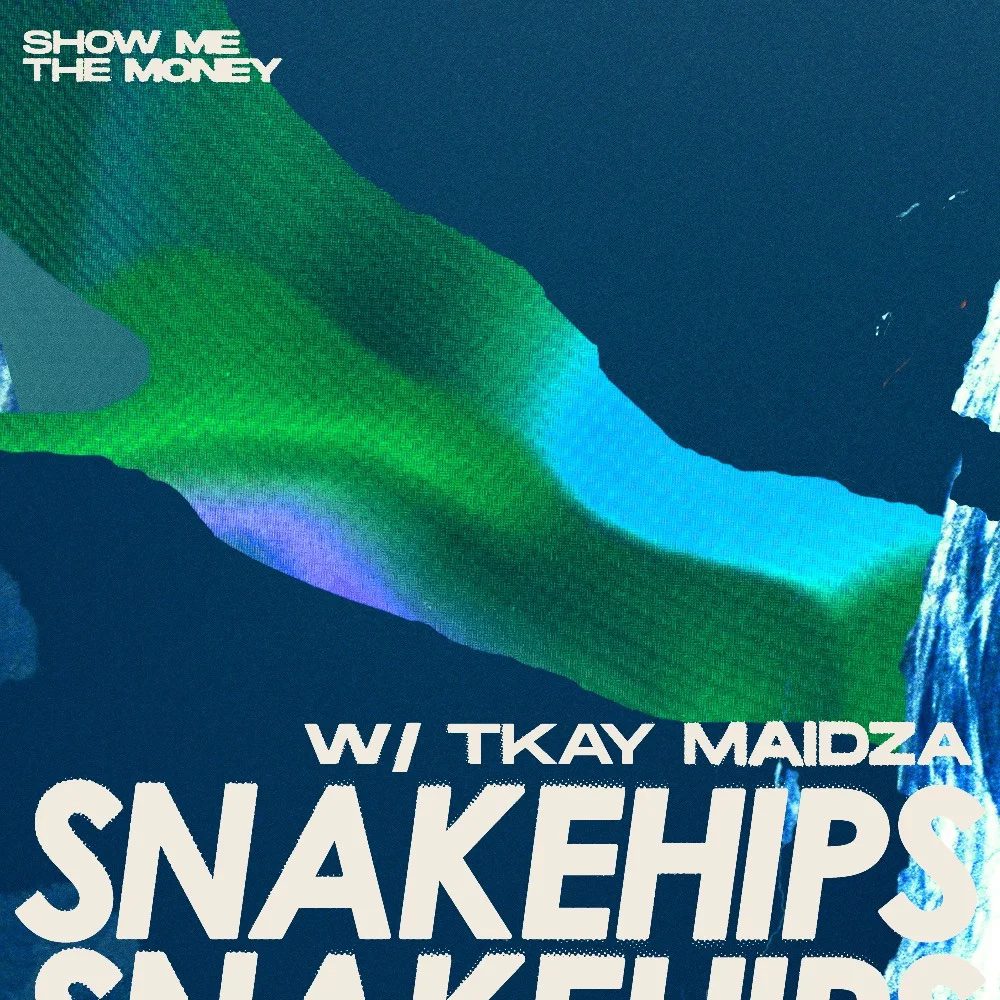 Snakehips & Tkay Maidza – “Show Me The Money”