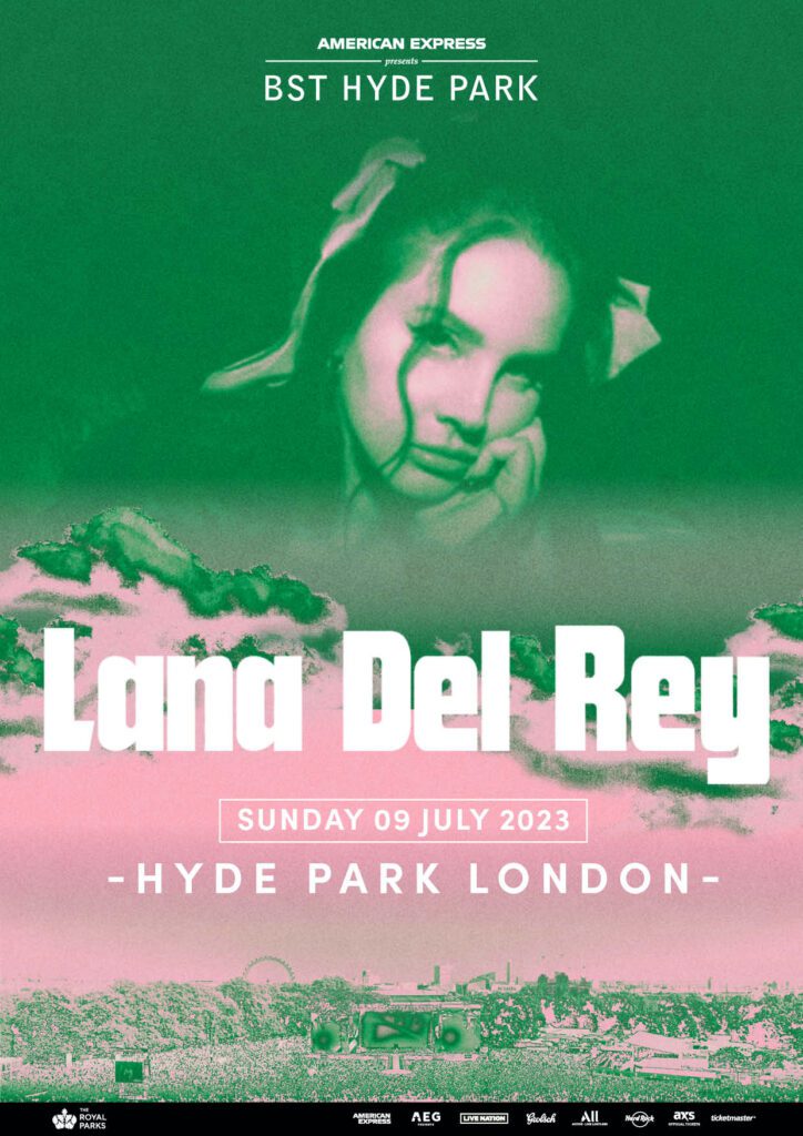 the official poster for Lana Del Rey's headline show at BST Hyde Park in London