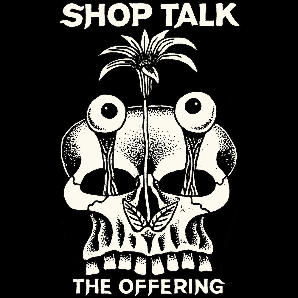 Shop Talk – “Mirage Of Love”