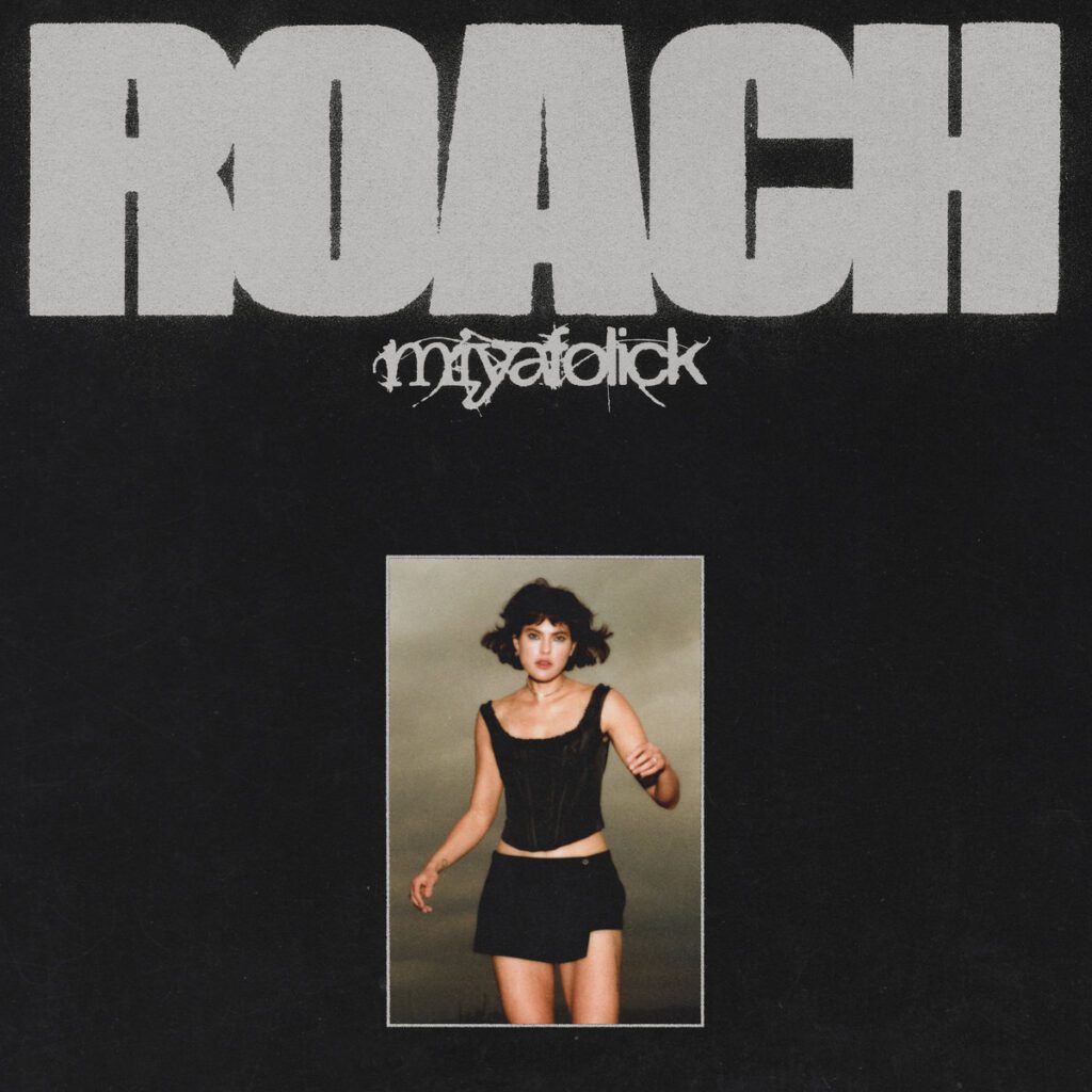 Miya Folick – “Cockroach”