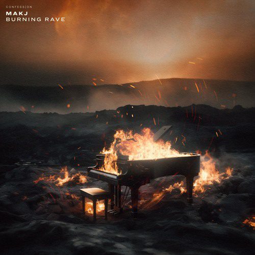MAKJ Makes His Confession Debut with Latest Single “Burning Rave”