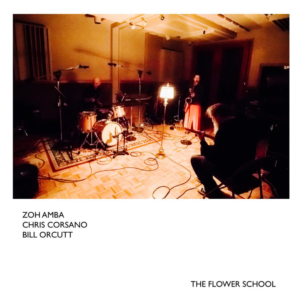 Enter The Flower School With Zoh Amba, Chris Corsano, & Bill Orcutt