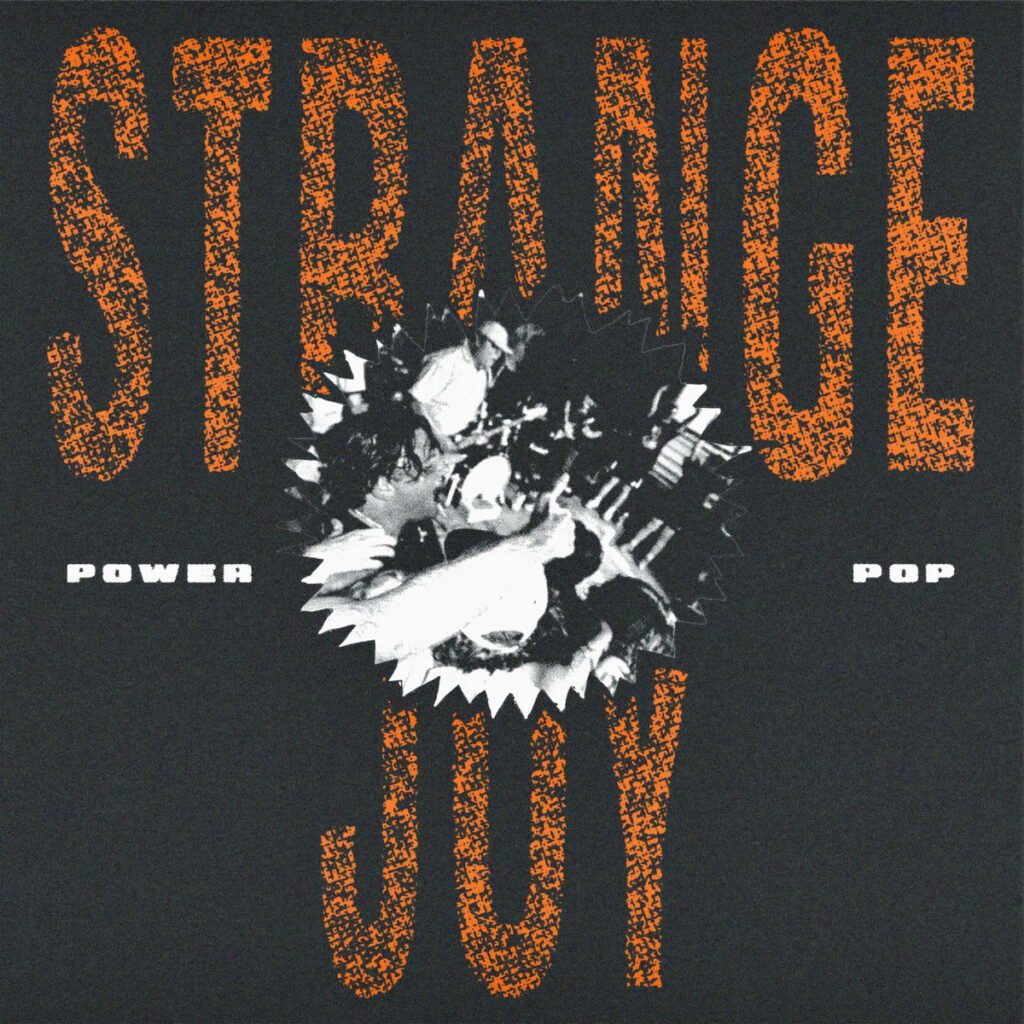 Stream Houston Hardcore Band Strange Joy’s Tough, Bruising New EP Power Pop