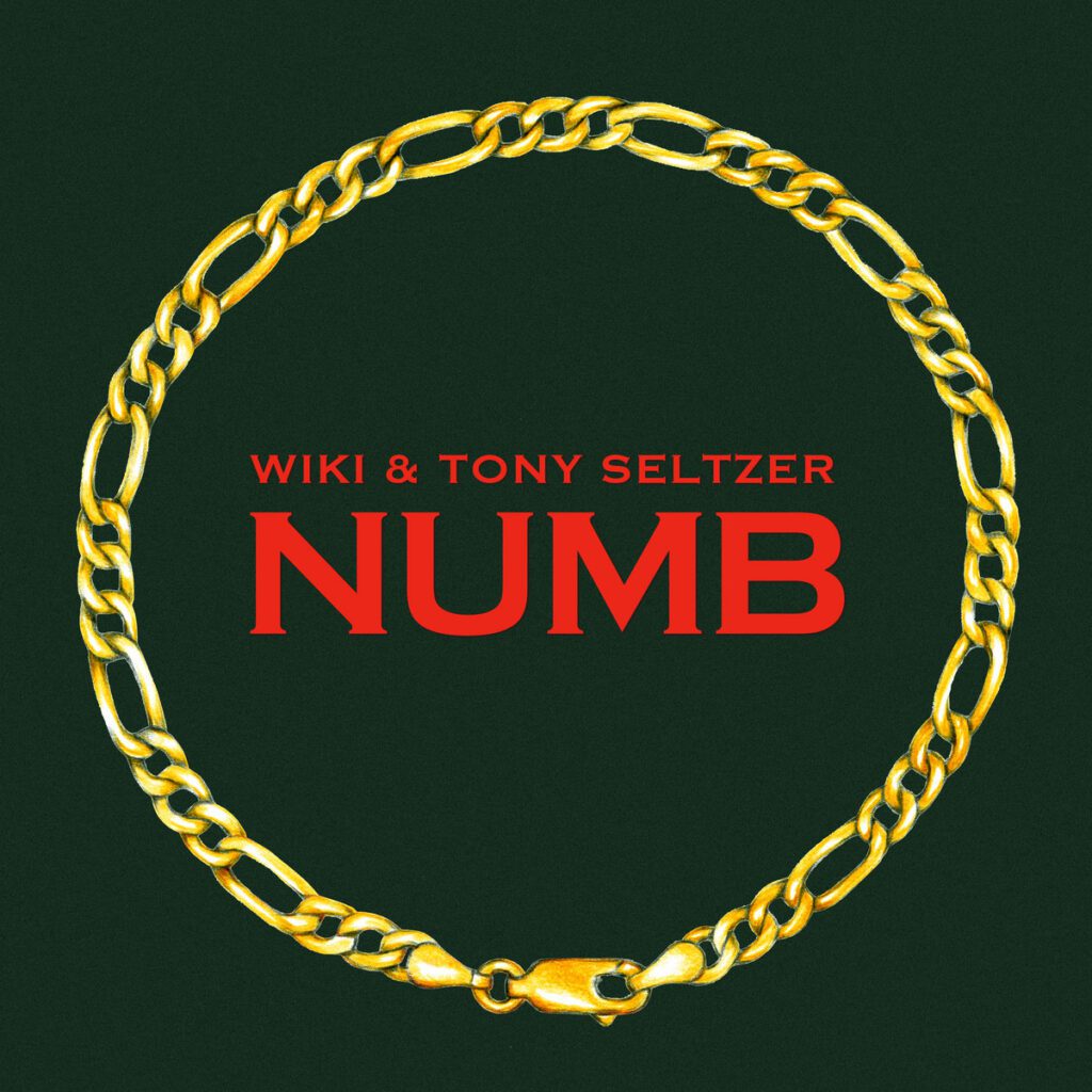 Wiki & Tony Seltzer – “Numb”