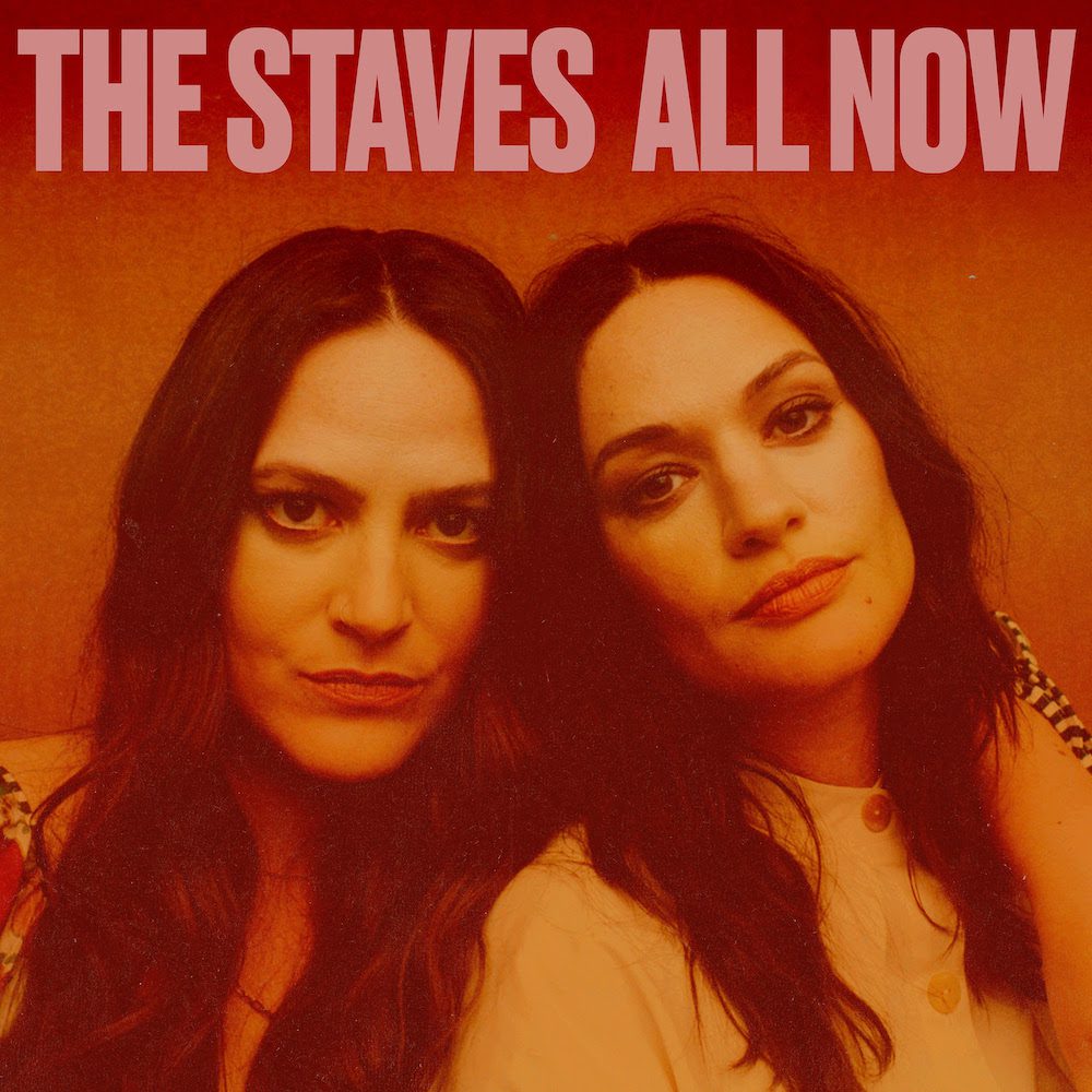The Staves – “All Now”
