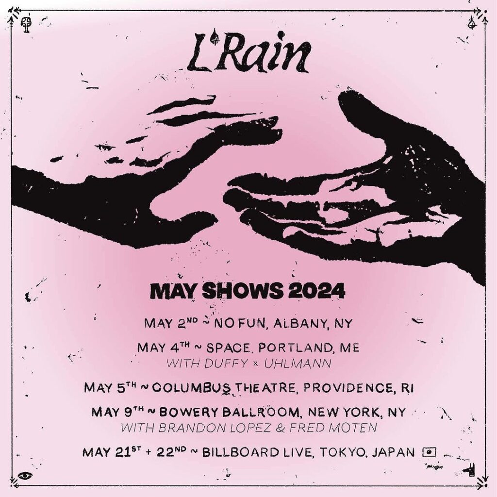 L’Rain announces May Northeastern US shows