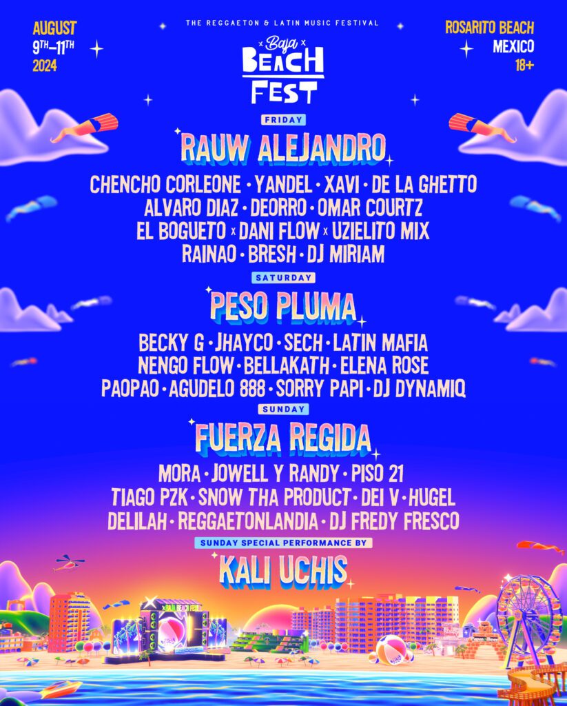 Baja Beach Fest 2024 lineup: Peso Pluma, Rauw Alejandro, Kali Uchis & more