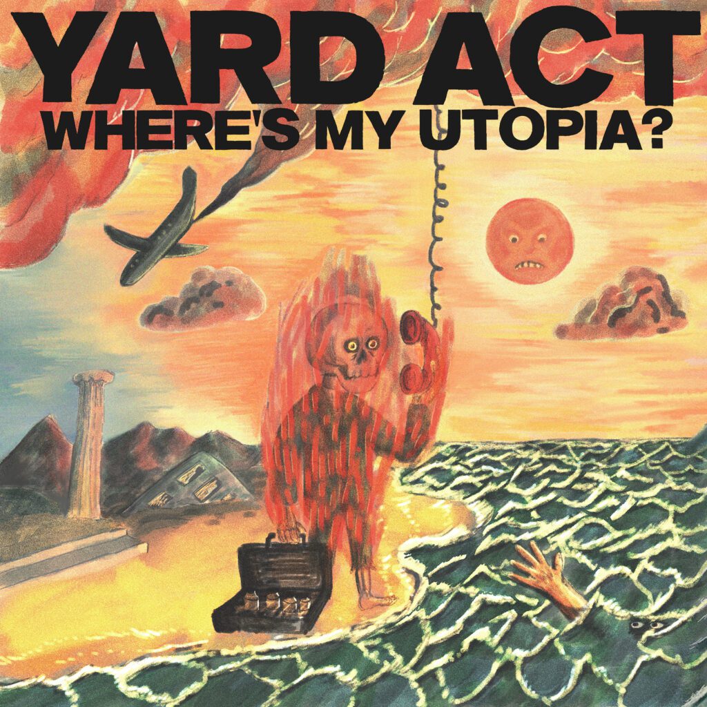 Review: Yard Act embrace pop on their terrific 2nd album ‘Where’s My Utopia?’