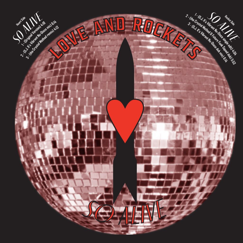 Love and Rockets release “So Alive” remix EP, share video for “D.J.K’s Vibrant Nu Disco Mix”