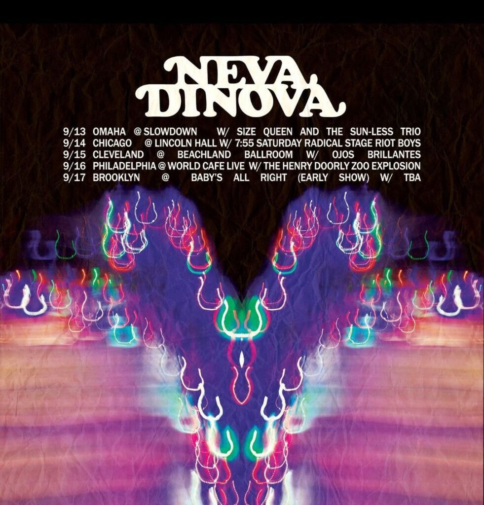 Neva Dinova announce shows with mysterious openers