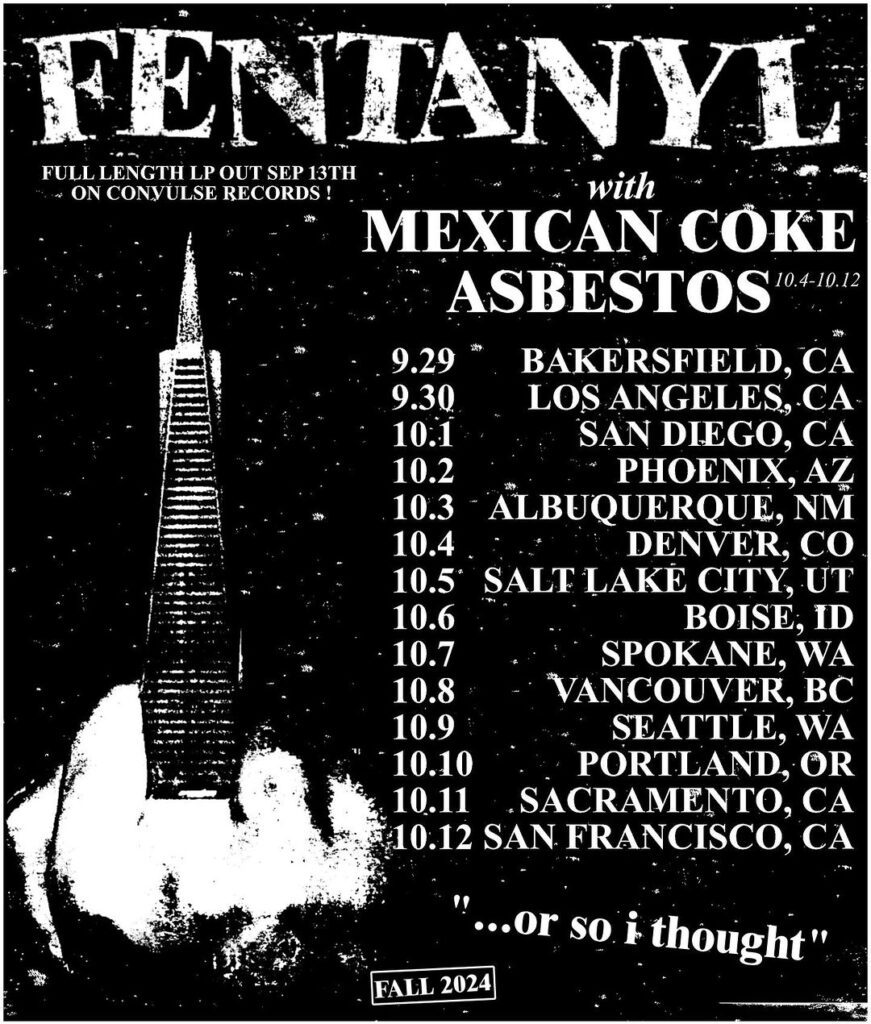 fentanyl tour poster