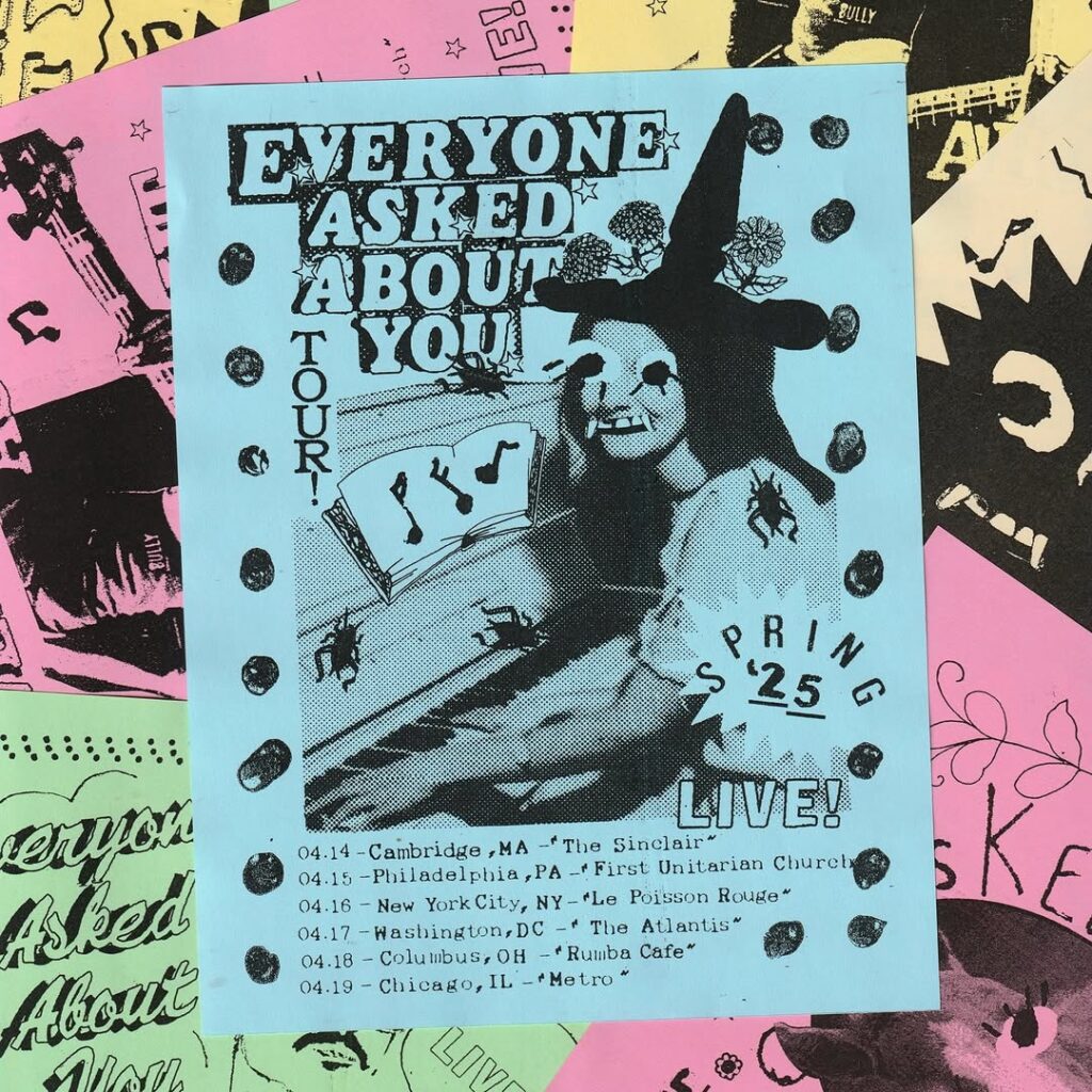 everyone asked about you tour poster