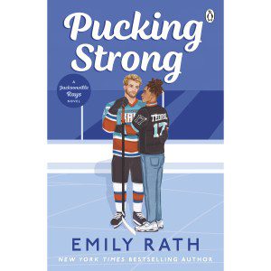 'Pucking Strong' by Emily Rath